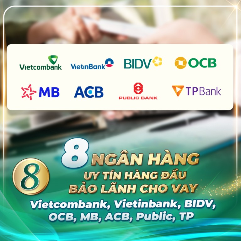 Giải Pháp Tài Chính Từ 8 Ngân Hàng Bảo Lãnh